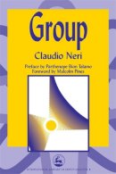 Claudio Neri - Group (International Library of Group Analysis, 8) - 9781853024160 - V9781853024160