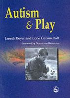 Lone Gammeltoft - Autism and Play - 9781853028458 - V9781853028458