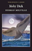 Herman Melville - Moby Dick (Wordsworth Classics) - 9781853260087 - V9781853260087