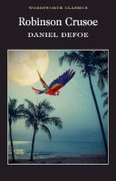 Daniel Defoe - Robinson Crusoe (Wordsworth Classics) - 9781853260452 - KEX0302691