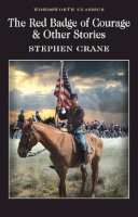 Stephen Crane - The Red Badge of Courage & Other Stories - 9781853260841 - V9781853260841