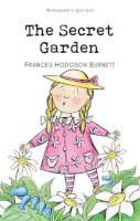 Frances Hodgson Burnett - The Secret Garden (Wordsworth Classics) - 9781853261046 - V9781853261046