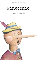 Carlo Collodi - Pinocchio (Wordsworth Children's Classics) (Wordsworth Collection) - 9781853261602 - V9781853261602