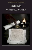 Virginia Woolf - Orlando (Wordsworth Classics): A Biography - 9781853262395 - 9781853262395