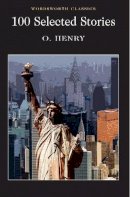 O. Henry - 100 Selected Stories - 9781853262418 - V9781853262418