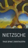 Friedrich Nietzsche - Thus Spake Zarathustra - 9781853267765 - V9781853267765