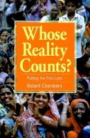 Robert Chambers - Whose Reality Counts?: Putting the First Last - 9781853393860 - V9781853393860