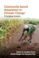 Jonathan Ensor (Ed.) - Community-based Adaptation to Climate Change: Emerging lessons - 9781853397912 - V9781853397912