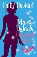 Cathy Hopkins - Mates, Dates and Inflatable Bras: Bk. 1 - 9781853409271 - V9781853409271
