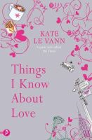 Kate Le Vann - Things I Know About Love - 9781853409998 - V9781853409998