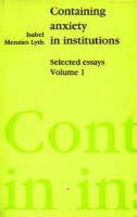 Isabel E.p.menzies- Lyth - Containing Anxiety in Institutions - 9781853430015 - V9781853430015