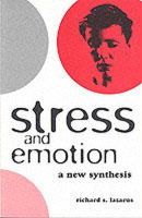 Richard S. Lazarus - Stress and Emotion: A New Synthesis - 9781853434563 - V9781853434563