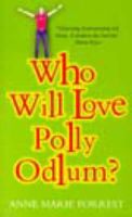 Anne Marie Forrest - Who Will Love Polly Odlum? - 9781853719769 - KST0029050
