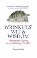 Rosemarie Jarski - Wrinklies' Wit & Wisdom: Humorous Quotes from the Elderly - 9781853755705 - KST0025171