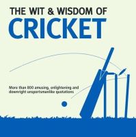 Nick Holt - The Wit & Wisdom of Cricket - 9781853758621 - KSG0009652