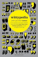 Des Machale - Wittypedia: A Humorous Tome Featuring More than 5,000 Quotations - 9781853759833 - KCG0000860