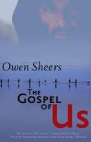 Owen Sheers - The Gospel of Us - 9781854116222 - V9781854116222