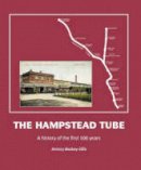 Antony Badsey-Ellis - The Hampstead Tube - 9781854143129 - V9781854143129