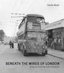 Charlie Wyatt - Beneath the Wires of London - 9781854143259 - V9781854143259
