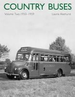 Laurie Akehurst - Country Buses: Volume 2: 1950-1959 - 9781854143778 - V9781854143778