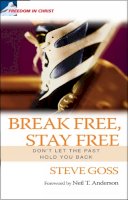 Steve Goss - Break Free, Stay Free - 9781854248596 - V9781854248596