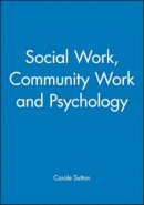Carole Sutton - Social Work, Community Work and Psychology - 9781854331106 - V9781854331106