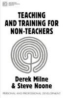 Derek L. Milne - Teaching for Non-teachers - 9781854331847 - V9781854331847