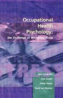 Marc J. Schabracq - Occupational Health Psychology: The Challenge of Workplace Stress - 9781854333278 - V9781854333278
