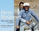 Barbara Mcqueen - Steve McQueen: The Last Mile...Revisited - 9781854432551 - V9781854432551