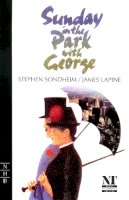 Sondheim, Stephen; Lapine, James - Sunday in the Park with George - 9781854590572 - V9781854590572