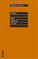 Ben Jonson - The Devil is an Ass (Drama Classics) - 9781854592682 - V9781854592682