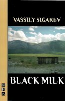 Sigarev, Vassily - Black Milk - 9781854597304 - V9781854597304