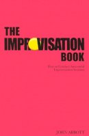 John Abbott - The Improvisation Book - 9781854599612 - V9781854599612