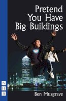 Ben Musgrave - Pretend You Have Big Buildings - 9781854599926 - V9781854599926