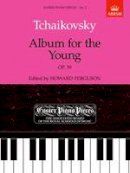 Tchaikovsky; Ferguso - Album for the Young Op. 39 - 9781854722058 - V9781854722058