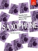 Gordon Lewin - Twenty-Two Unaccompanied Pieces for Saxophone - 9781854722720 - V9781854722720