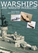 David Wooley - Warships and Warship Modelling - 9781854862402 - V9781854862402