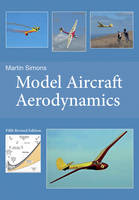 Martin Simons - Model Aircraft Aerodynamics - 9781854862709 - V9781854862709