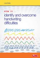 Lois Addy - How to Identify and Overcome Handwriting Difficulties - 9781855036024 - V9781855036024