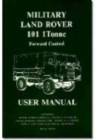 Brooklands Books Ltd - Land Rover (Mil) 101 1 Tonne F/C Mnl (Official Handbooks) - 9781855201439 - V9781855201439