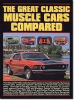Clarke, R.M. - The Great Classic Muscle Cars Compared - 9781855204225 - V9781855204225