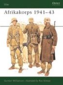 Gordon Williamson - Afrika Korps, 1941-43 - 9781855321304 - V9781855321304