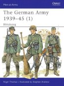 Nigel Thomas - The German Army, 1939-45 - 9781855326392 - V9781855326392