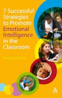 Marziyah Panju - 7 Successful Strategies to Promote Emotional Intelligence in the Classroom - 9781855394391 - V9781855394391