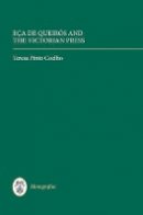 Teresa Pinto Coelho - Eça de Queirós and the Victorian Press (Monografías A) - 9781855662681 - V9781855662681