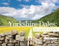 Andrew Gallon - Yorkshire Dales Souvenir Guide (Dalesman Visitor Guides) - 9781855683013 - V9781855683013