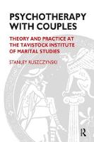 Stanley Ruszczynski - Psychotherapy With Couples: Theory and Practice at the Tavistock Institute of Marital Studies - 9781855750456 - V9781855750456
