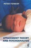 Peter Fonagy - Attachment Theory and Psychoanalysis - 9781855753310 - V9781855753310