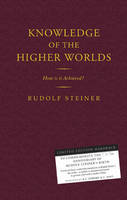Rudolf Steiner - Knowledge of the Higher Worlds - 9781855842557 - V9781855842557