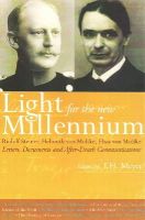 Rudolf Steiner - Light for the New Millennium: Letters, Documents and After-Death Communications - 9781855844001 - V9781855844001